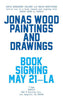 Paintings and Drawings<br>Jonas Wood<br>SOLD OUT