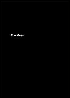 The Mess<br>GARDAR EIDE EINARSSON