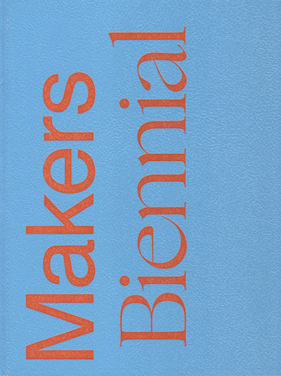NYC Makers: The 2014 MAD Biennial<br>Edited by Jake Yuzna