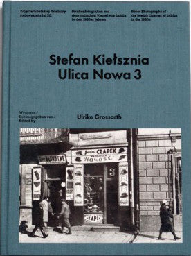 Ulica Nowa 3<br>Stefan Kiełsznia